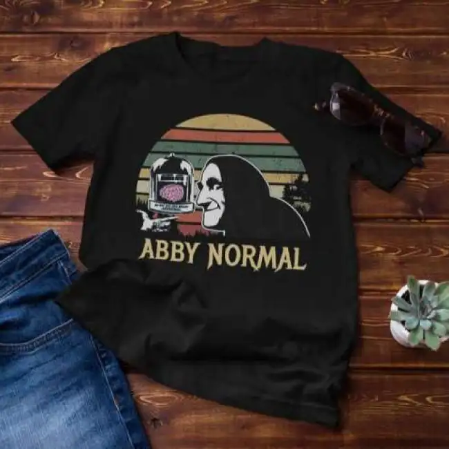 Abby Normal Vintage Igor Young Frankenstein Unisex Vintage Gift For Friends T-shirt