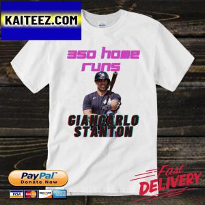 350 Home Runs Giancarlo Stanton Yankees Gifts T-Shirt