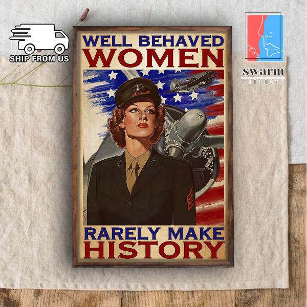 Air Force Pilot Aviator Well Behaved Women Rarely Make History Poster Canvas