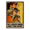 Behaved Woman Rarely Make History Wall Art Home Decor Poster Canvas