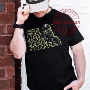 Cat I Am Your Father Star Wars Fathers Day T-Shirt
