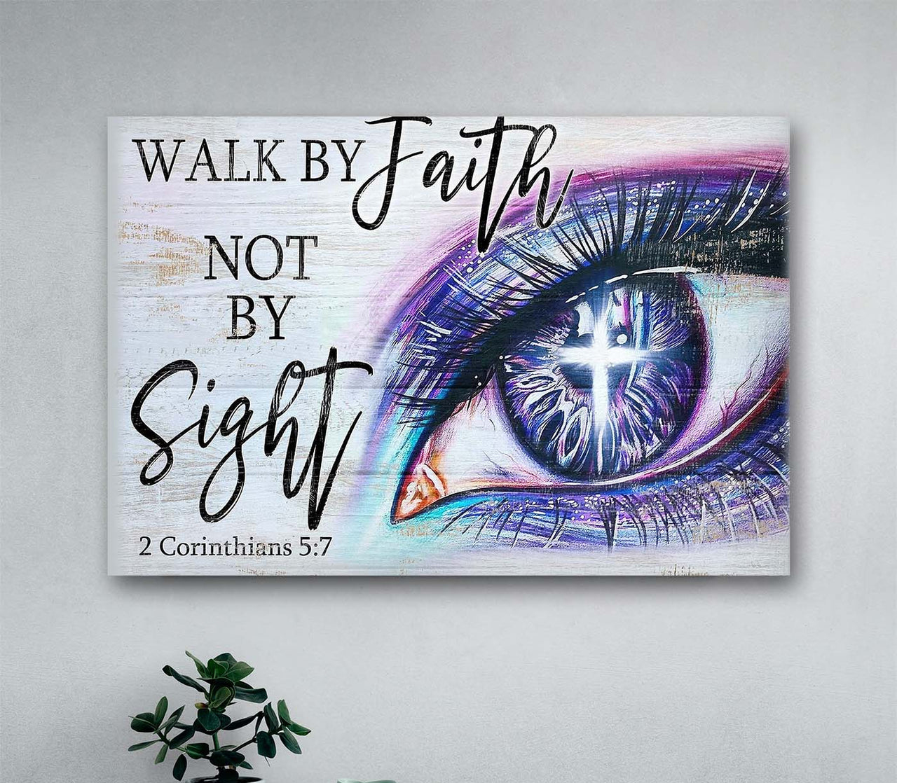 Christian Gorgeous Eyes Walk By Faith Not By Sight Jesus Wall Art Decor Poster Canvas