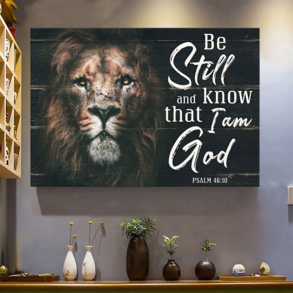 Christian Jesus And Lion Canvas Be Still And Know That I Am God Wall Art Decor Poster Canvas
