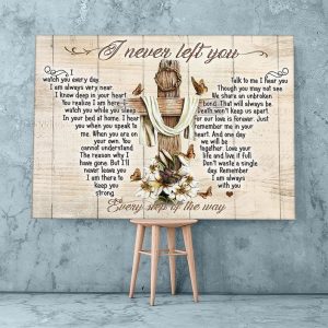 Christian Jesus Cross I Never Left You Butterfly Wall Art Decor Poster Canvas