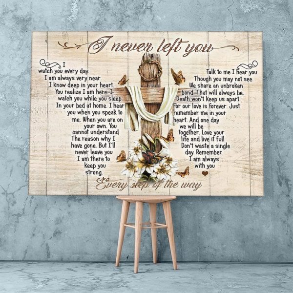 Christian Jesus Cross I Never Left You Butterfly Wall Art Decor Poster Canvas