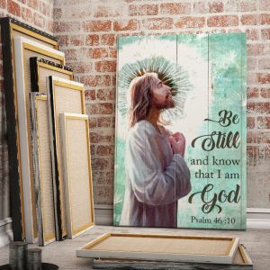 Christian Jesus Dandelion Be Still And Know That I Am God Wall Art Decor Poster Canvas