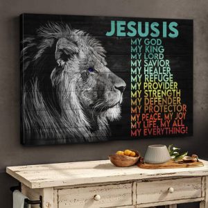 Christian Jesus Is My Life My All My Everything Wall Art Decor Poster Canvas