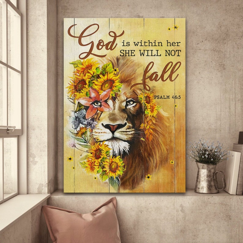 Christian Jesus Lion With Sunflower God Is Within Her She Will Not Fall Wall Art Decor Poster Canvas