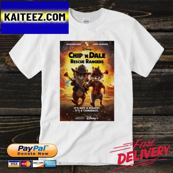 Comeback Chip N Dale Rescue Ranger Gifts T-Shirt