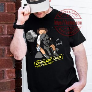 Coolest Dad With Darth Vader And Leia Fathers Day Star Wars T-Shirt