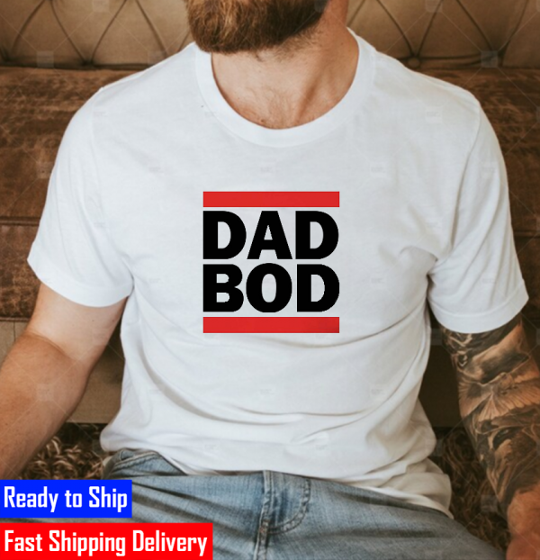 Dad Bod Gifts T-Shirt
