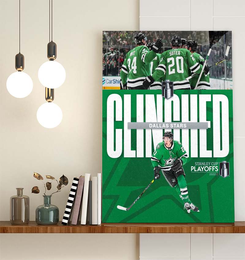 Dallas Stars Clinched Stanley Cup Playoffs 2022 Poster Canvas