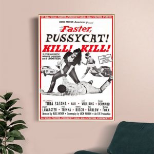 Faster Pussycat! Kill! Kill! Movie (1965) Vintage Wall Art Home Decor Poster Canvas
