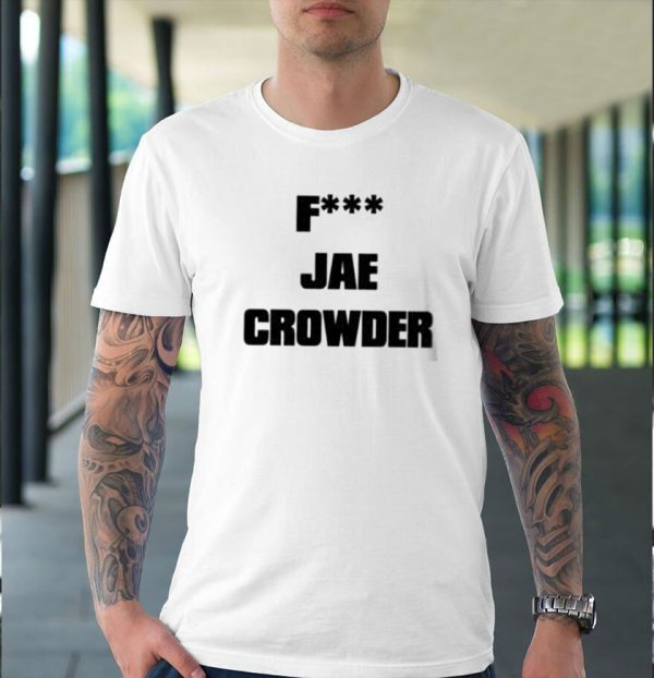 Fuck Jae Crowder Unisex T-Shirt