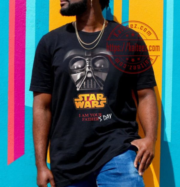 I Am Your Fathers Day Star War T-Shirt