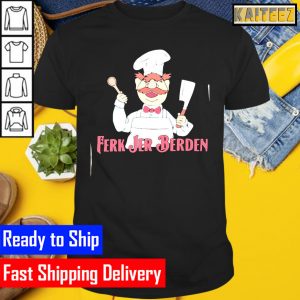 Ferk jer Berden 2022 Gifts T-Shirt