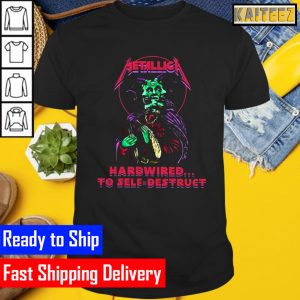 Metallica hardwired to self destruct Gifts T-Shirt