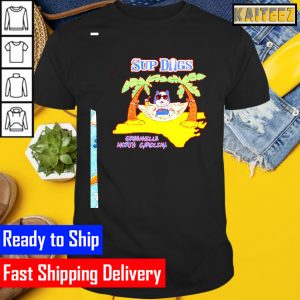 Sup dogs greenville North Carolina Gifts T-Shirt
