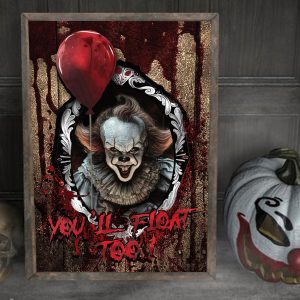 Pennywise You’ll Float Too Halloween Wall Art Decor Poster Canvas