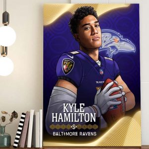 Welcome Kyle Halmilton to Baltimore Ravens NFL Draft Poster Canvas