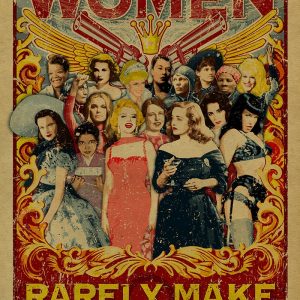 Well Behaved Women Rarely Make History Home Decor Poster Canvas