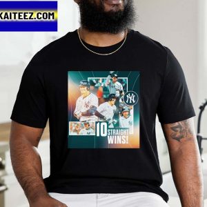 10 Straight Wins New York Yankees Gifts T-Shirt