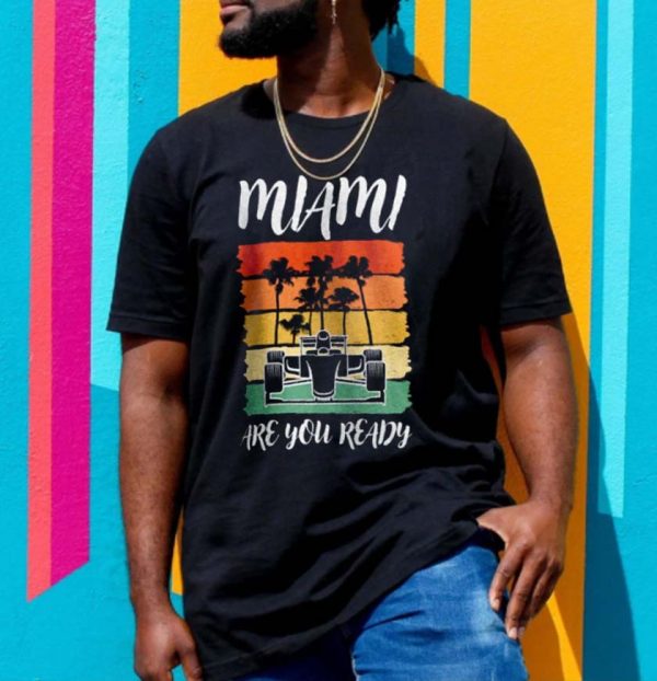 Are You Ready Miami Grand Prix Classic T-Shirt