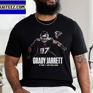 Atlanta Falcons Signing Grady Jarrett To A 3 Year Gifts T-Shirt