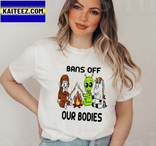 Bans Off Our Bodies Alien Unicorn Bigfoot Camping Gifts T-Shirt