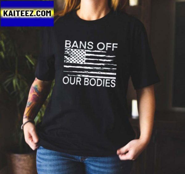 Bans Off Our Bodies American Flag Gifts T-Shirt