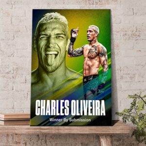 Congratulations Charles Oliveira Winner By Submission 2022 Poster Canvas