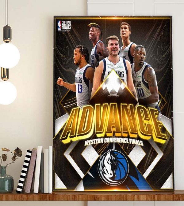 Dallas Mavericks Win Advance to the Western Conference Finals Poster Canvas