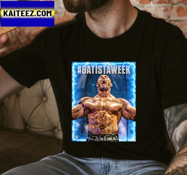 Dave Bautista Anniversary 20 Year WWE Batista Week Gifts T-Shirt