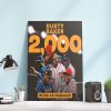 Manager Dusty Baker 2000 wins Poster Canvas
