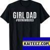 Girl Dad Outnumbered Tee Fathers Day Gift from Wife Daughter Gifts T-Shirt