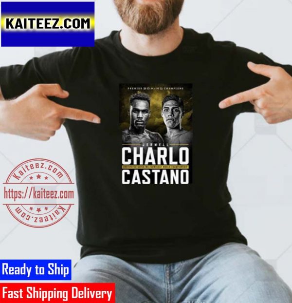 Jermell Charlo Vs Brian Castano Premier Boxing Champions Gifts T-Shirt