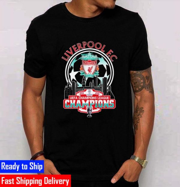 Liverpool F.C 2022 UEFA Champions League Champions Liverpool Gifts T-Shirt
