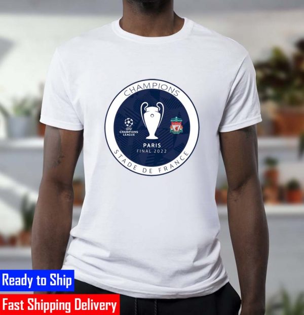 Liverpool FC Champions Stade De France Final Paris Gift T-Shirt
