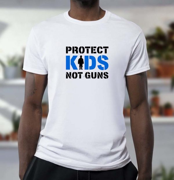 Protect Kids Not Gun-Not Gun Unisex T-shirt