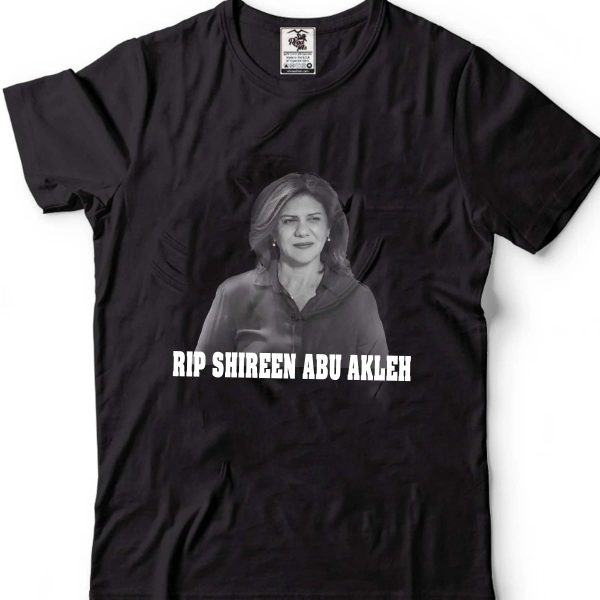 RIP Shireen Abu Akleh UnisexT-shirt