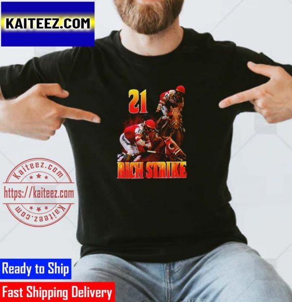 Rich Strike 21 Wins The Kentucky Derby New Design Gifts T-Shirt