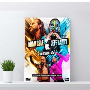 Semi-Final Match Adam Cole vs Jeff Hardy Bassic Poster Canvas