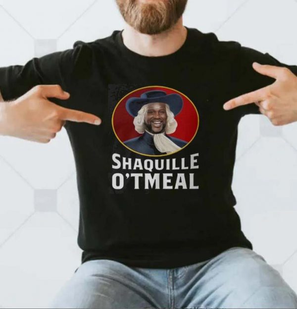 Shaquille Ot Meal Funny T-shirt