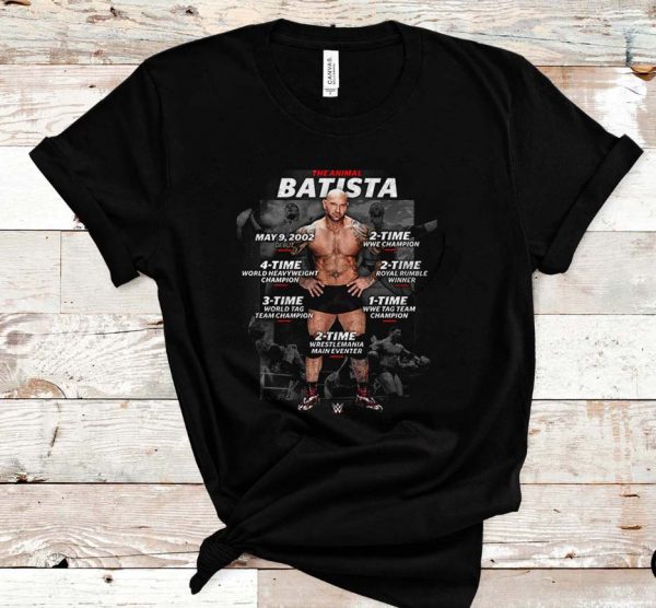 The Animal Batista Dave Bautista Worthy Career Stats WWE T-Shirt