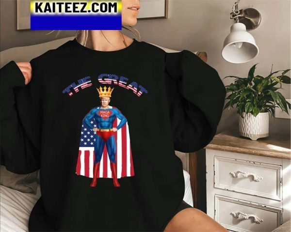 The Great Maga King Donald Trump Superman Maga King Donald Trump King Gifts T-Shirt