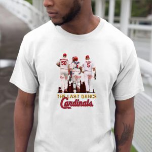 The Last Dance Cardinals Molina Wainwright And Pujols Signature T-shirt