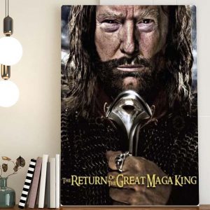 The Return of The Great Maga King Poster Canvas