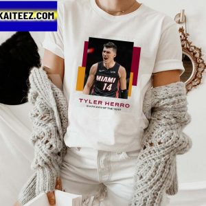 Tyler Herro Champions Sixth Man Of The Year Gifts T-Shirt