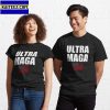 Ultra Maga Funny Quote Gifts T-Shirt