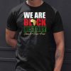 We Are Black History Classic T-shirt